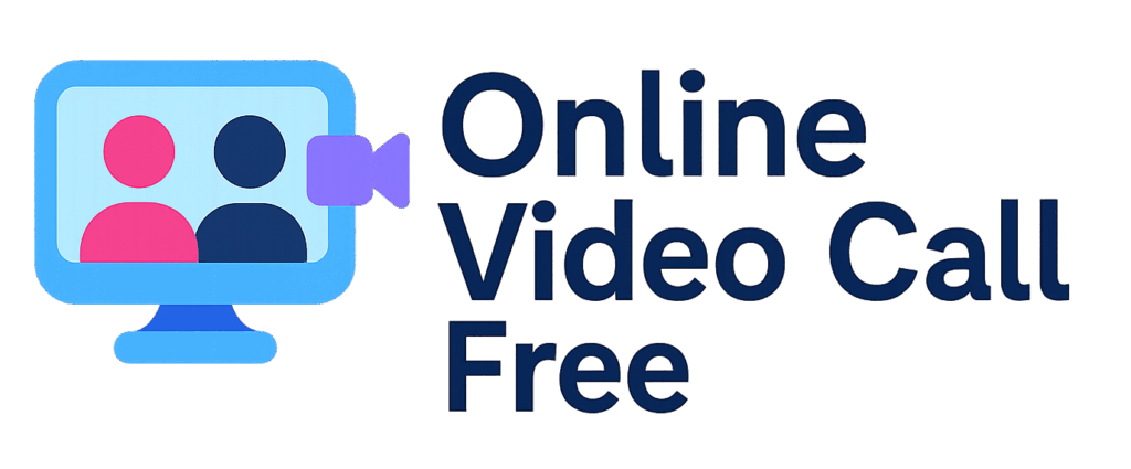 Online Video Call Free
